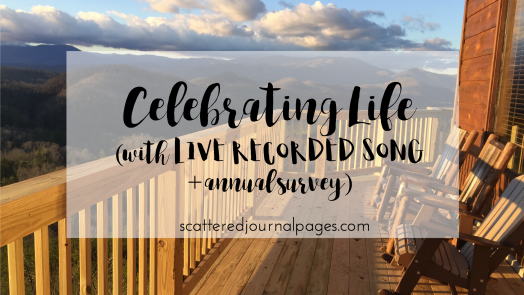 Celebrating Life (with LIVE RECORDED SONG + annual survey).png